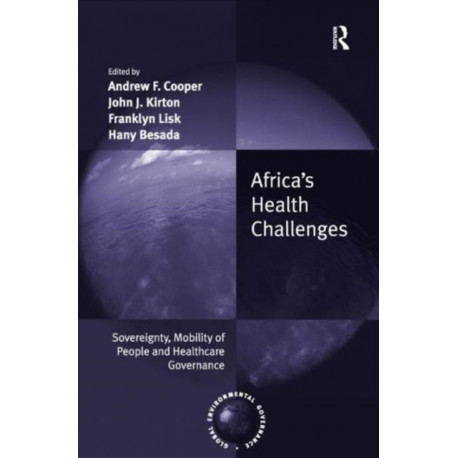Africa's Health Challenges: Sovereignty, Mobility of People and Healthcare Governance