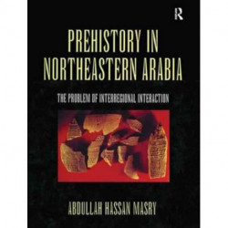 Prehistory in Northeastern Arabia