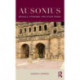 Ausonius: Moselle, Epigrams, and Other Poems