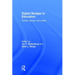 Digital Badges in Education: Trends, Issues, and Cases