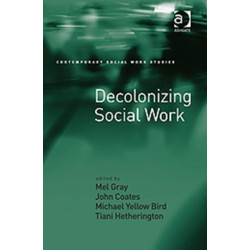 Decolonizing Social Work