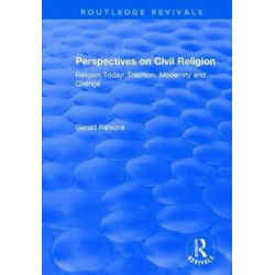 Perspectives on Civil Religion: Volume 3