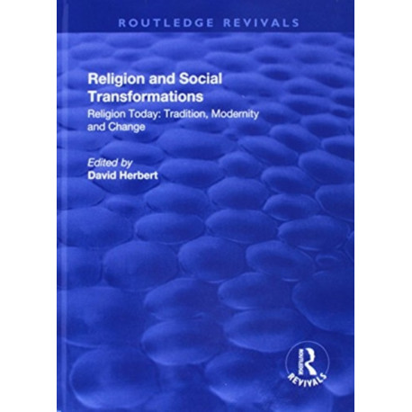 Religion and Social Transformations: Volume 2