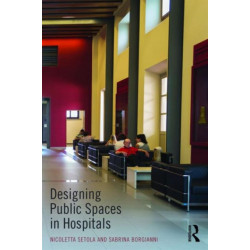 Designing Public Spaces in Hospitals
