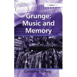 Grunge: Music and Memory