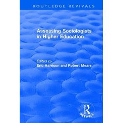 Assessing Sociologists in Higher Education