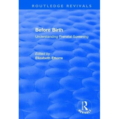 Before Birth: Understanding Prenatal Screening