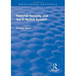 National Security and the D-Notice System