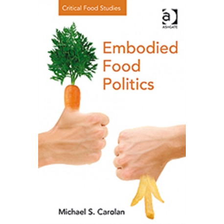 Embodied Food Politics