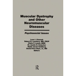 Muscular Dystrophy and Other Neuromuscular Diseases: Psychosocial Issues