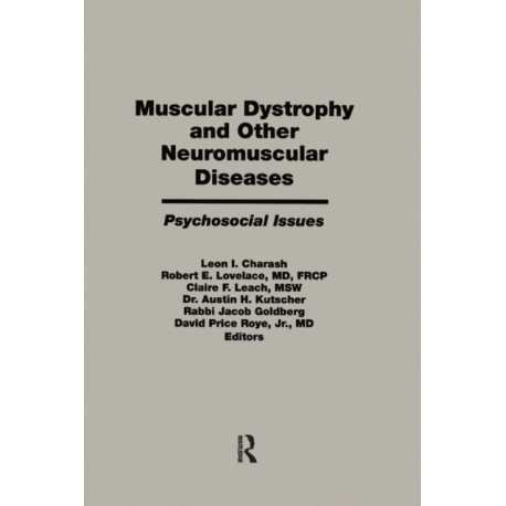 Muscular Dystrophy and Other Neuromuscular Diseases: Psychosocial Issues
