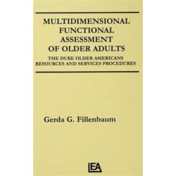 Multidimensional Functional Assessment of Older Adults: The Duke Older Americans Resources and Services Procedures