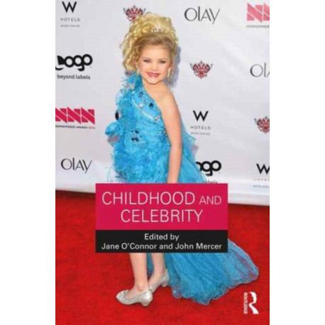 Childhood and Celebrity