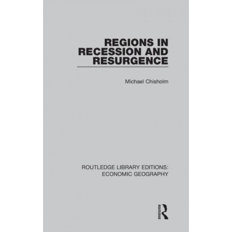 Regions in Recession and Resurgence