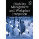 Disability Management and Workplace Integration: International Research Findings