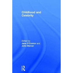 Childhood and Celebrity