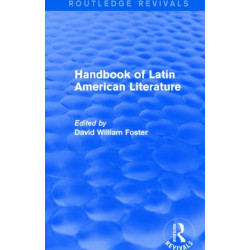Handbook of Latin American Literature (Routledge Revivals)