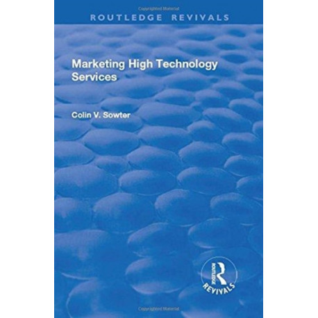 Marketing High Technology Services
