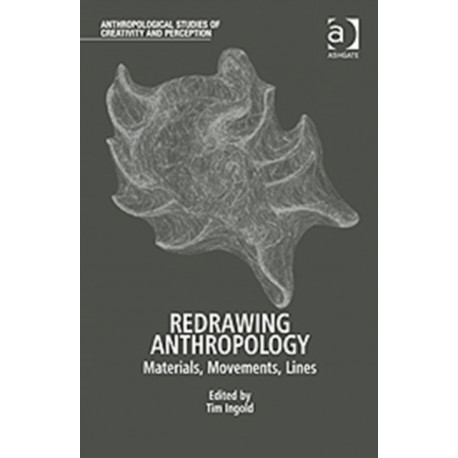 Redrawing Anthropology: Materials, Movements, Lines