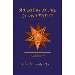 A History Of The Jewish People Vol 1: From the Babylon, Persian, and Greek Periods