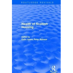 Revival: Health of Scottish Housing (2001)