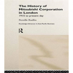 The History of Mitsubishi Corporation in London: 1915 to Present Day
