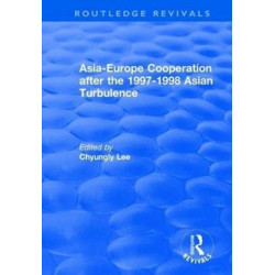 Asia-Europe Cooperation After the 1997-1998 Asian Turbulence