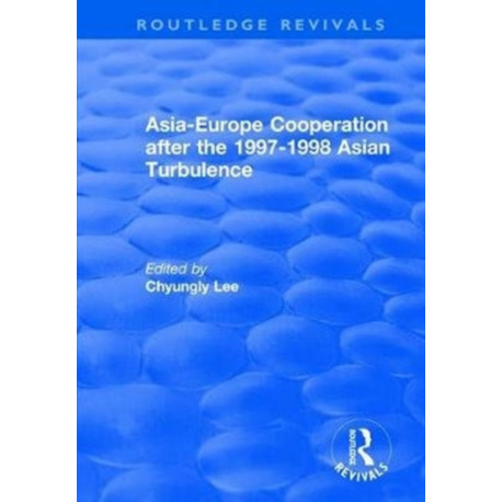 Asia-Europe Cooperation After the 1997-1998 Asian Turbulence