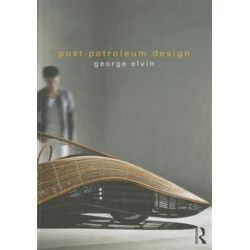Post-Petroleum Design