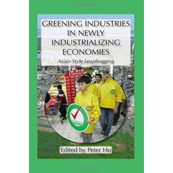 Greening Industries in Newly Industrializing Economies