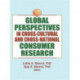 Global Perspectives in Cross-Cultural and Cross-National Consumer Research