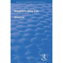 Schubert's Song Sets