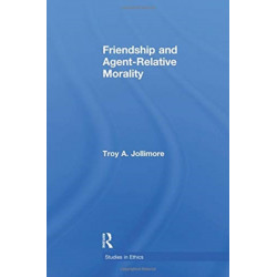 Friendship and Agent-Relative Morality