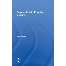 Provocation in Popular Culture