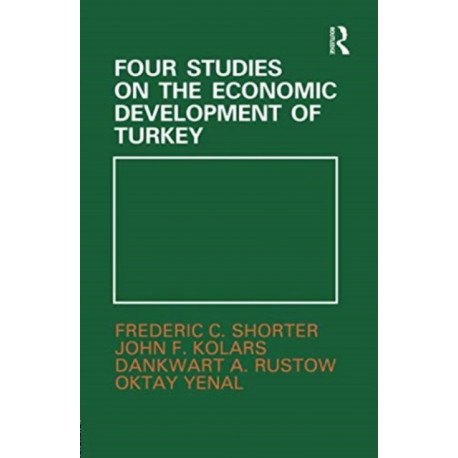 Four Studies on the Economic Development of Turkey