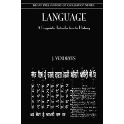 Language And Linguistic Introduction To History: A Linguistic Introduction to Histroy