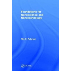 Foundations for Nanoscience and Nanotechnology