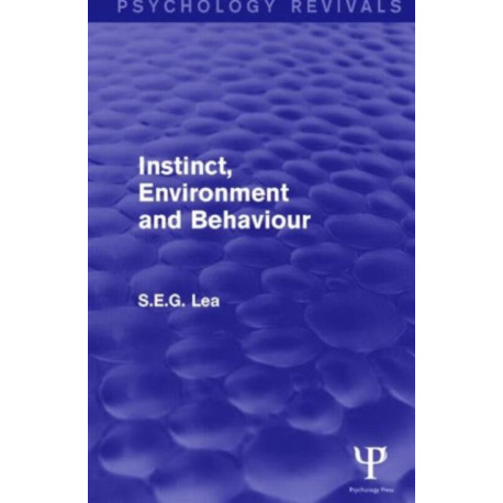 Instinct, Environment and Behaviour