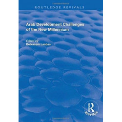 Arab Development Challenges of the New Millennium