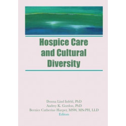 Hospice Care and Cultural Diversity