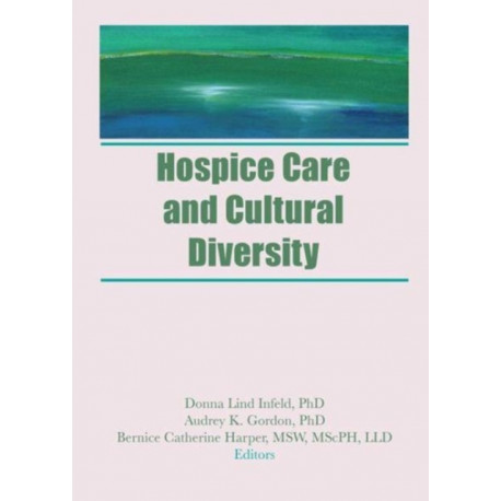 Hospice Care and Cultural Diversity