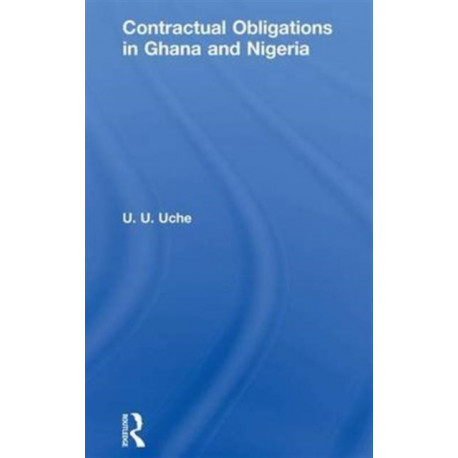 Contractual Obligations in Ghana and Nigeria