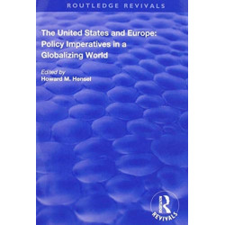 The United States and Europe: Policy Imperatives in a Globalizing World