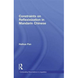 Constraints on Reflexivization in Mandarin Chinese