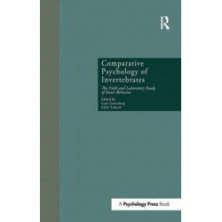 Comparative Psychology of Invertebrates: The Field and Laboratory Study of Insect Behavior