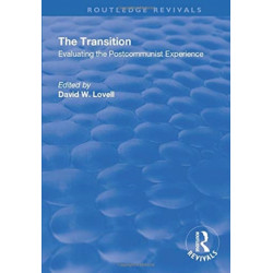 The Transition: Evaluating the Postcommunist Experience
