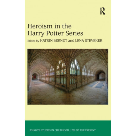 Heroism in the Harry Potter Series