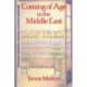 Coming Of Age In The Middle East