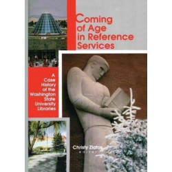 Coming of Age in Reference Services: A Case History of the Washington State University Libraries