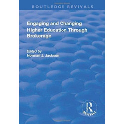Engaging and Changing Higher Education Through Brokerage